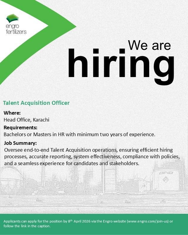 Engro Fertilizers Talent Acquisition Officer Head Office Karachi Jobs