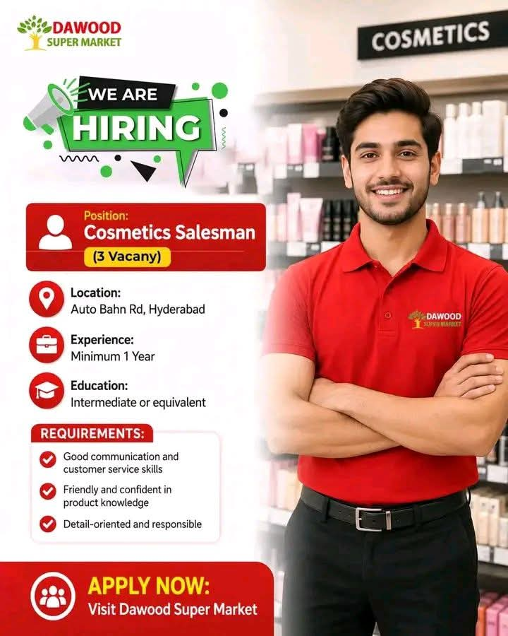 Cosmetics Salesman Rewarding Career at Dawood Market!
